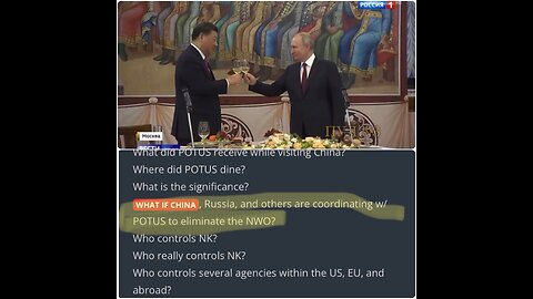 WHAT IF CHINA, Russia, and others are coordinating w/ POTUS to eliminate the NWO?