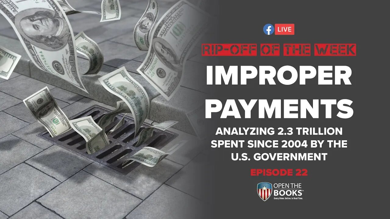 Rip-Off Of The Week (2020), Ep. 22: Improper Payments