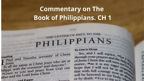 Commentary on The book of Philippians. CH 1.