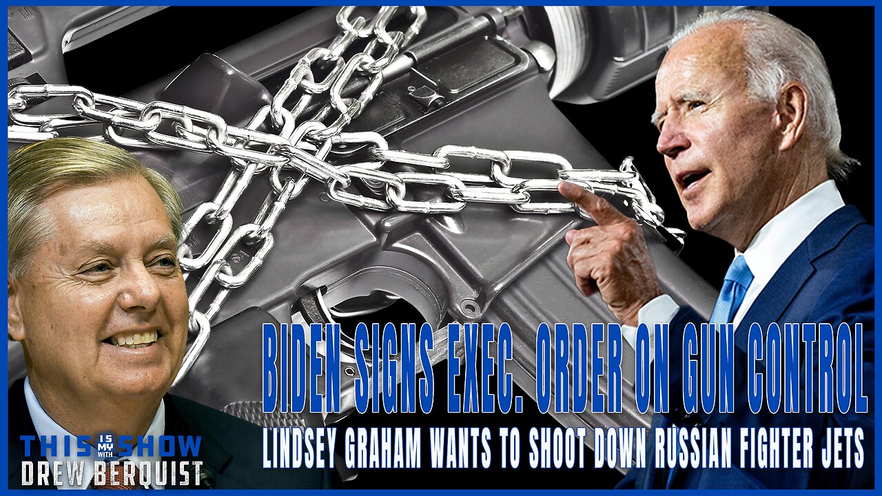 Biden Signs Executive Order On Gun Violence | Lady Graham Really Wants More War | Ep 532