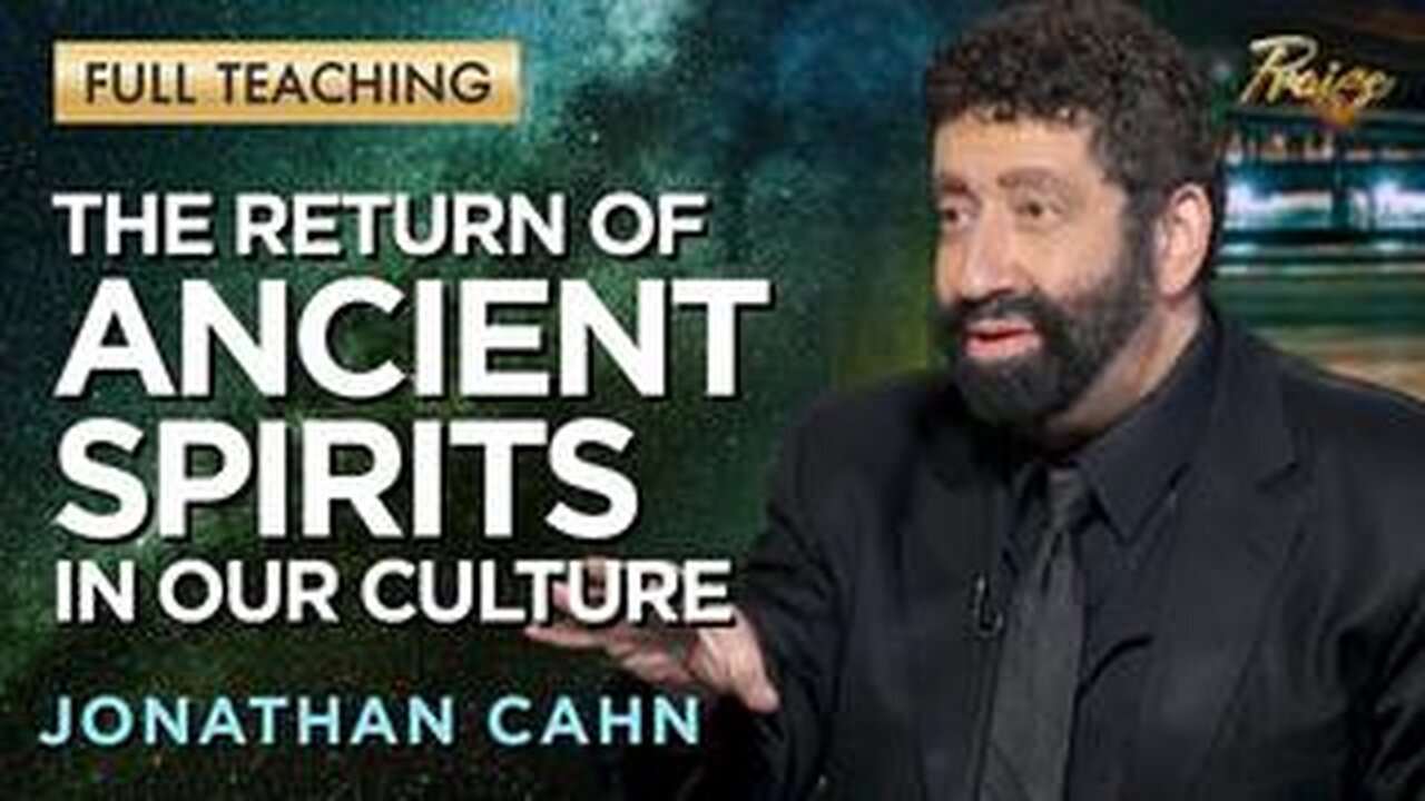 The Return Of Ancient Spirits (aka Demons, Petty Pagan gods) In Our Culture | Jonathan Cahn