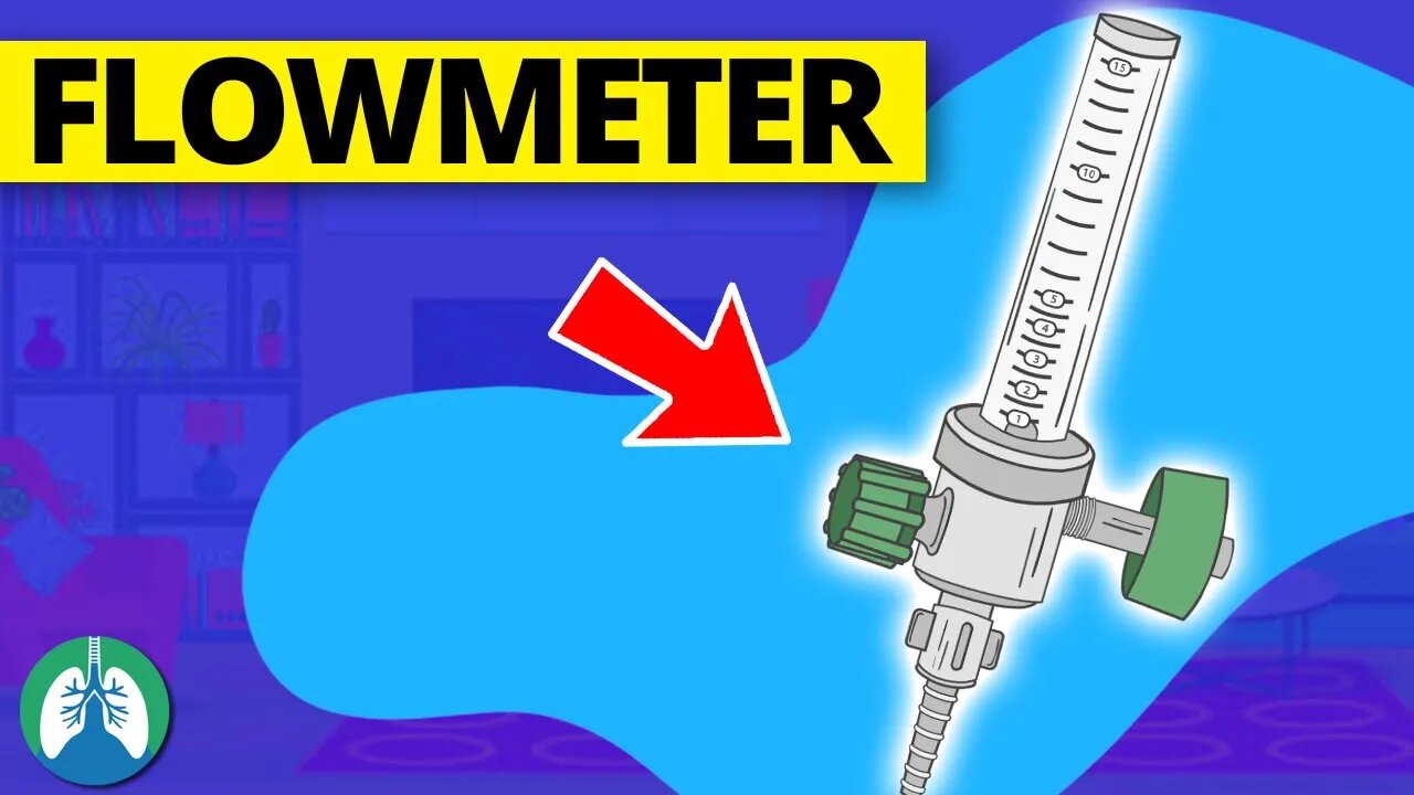 Flowmeter (Medical Definition) | Quick Explainer Video