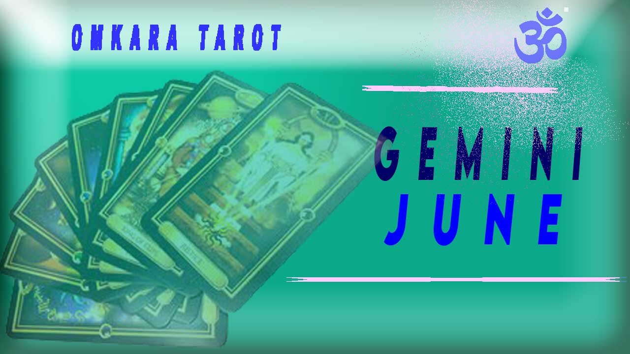 Gemini Tarot - ALL ACES !!! COME OUT OF YOUR CAVE !! / June 2023 /