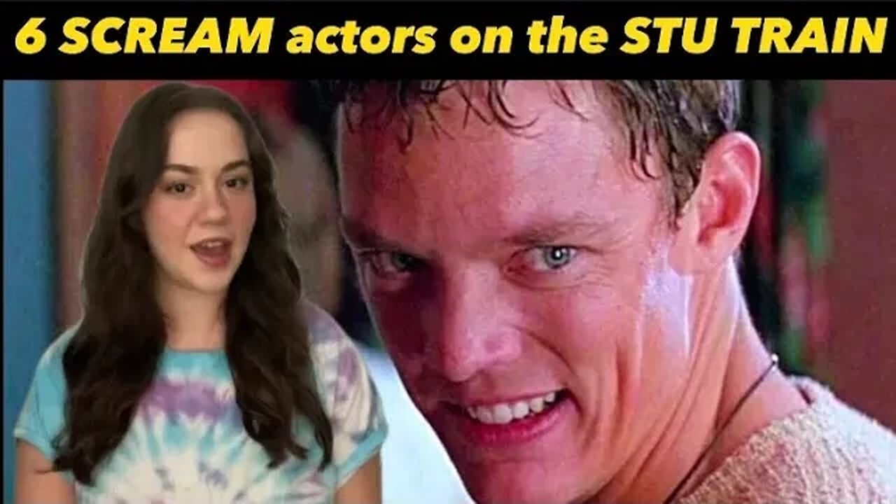 6 SCREAM actors who are on the STU TRAIN