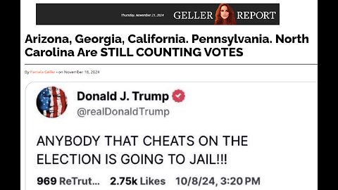 Geller Report/JustTheNews - States STILL counting votes: AZ-GA-CA-PA-NC - HOVDE CONCEDES IN WI