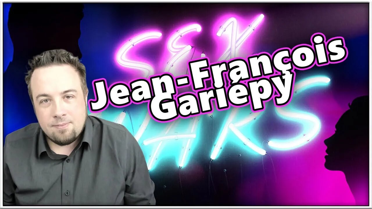 Sex Wars 047: What Happened To Gabby Petito? With Jean-François Gariépy