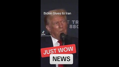 Biden Gives to Iran