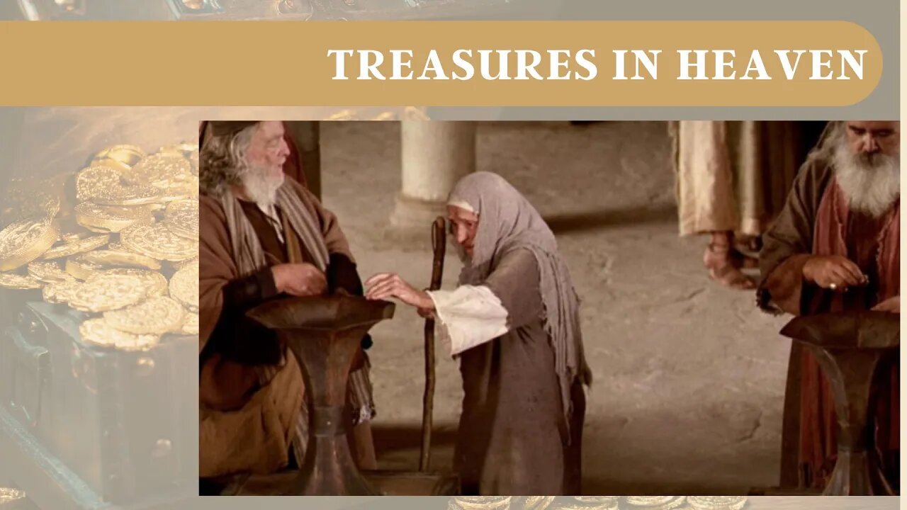 Treasures in Heaven