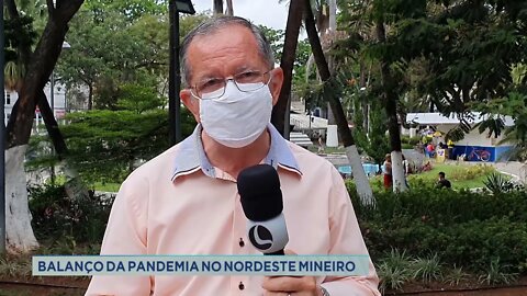Balanço da pandemia no Nordeste Mineiro