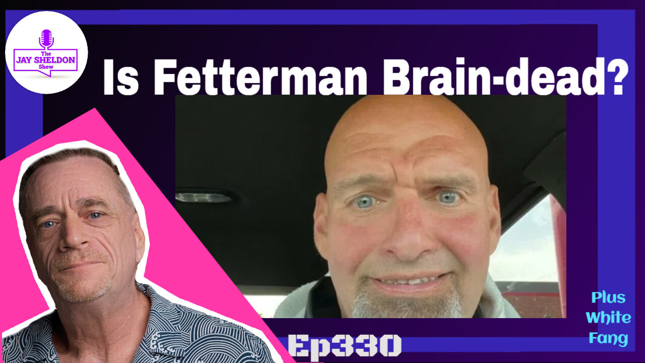 Is Fetterman brain dead?