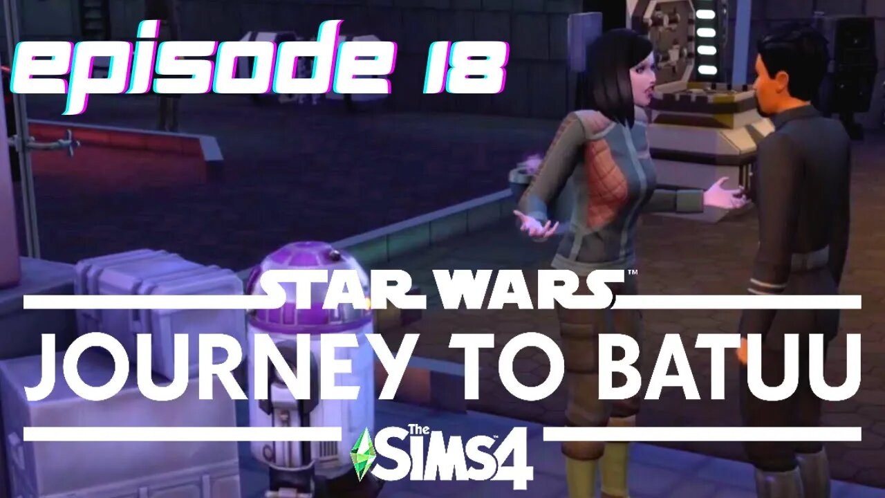 Sims 4 - Journey To Batuu Let's Play - Episode 18 - Final Episode