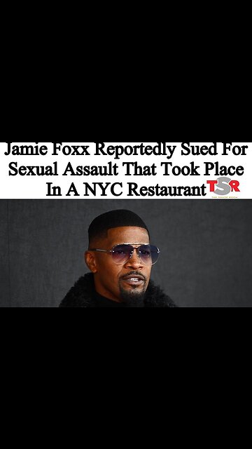 Jamie foxx sued for aledge sexual assault at a NYC restaurant #gossip #entertainment #jamiefoxx #wtf