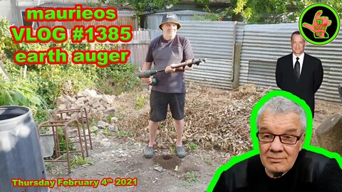 maurieos VLOG #1385 earth auger