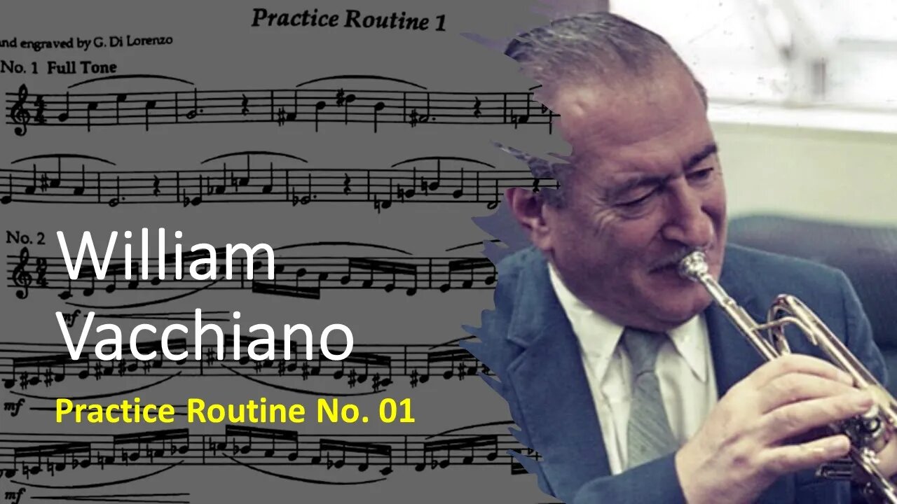 🎺🎺[TRUMPET DAILY ROUTINES] William Vacchiano Practice Routine 01