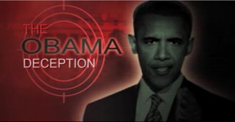 The Obama Deception - Full Documentary Film