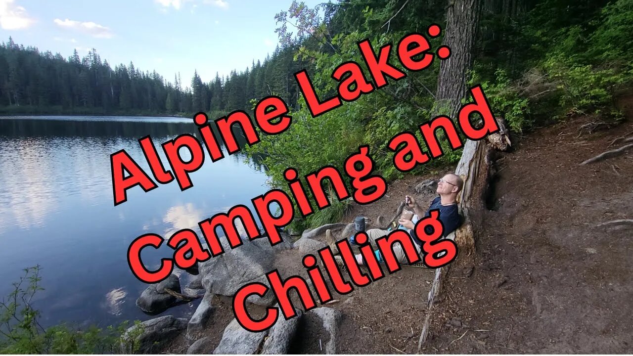 Solo Camping at Olallie Lake - Amputee Outdoors #solohiking #hiking #solocamping