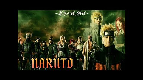 NARUTO THE MOVIE (2022) LIVE ACTION