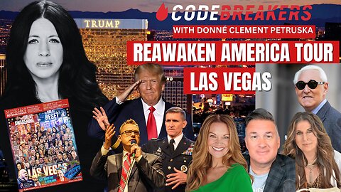 CodeBreakers - Reawaken America Tour - Las Vegas 2023
