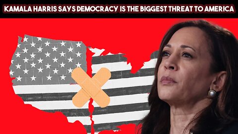 Kamala Harris Says Democracy is the Biggest Threat to America