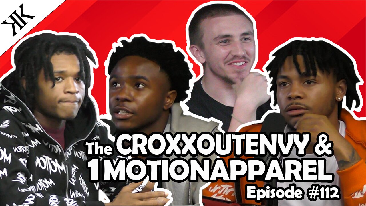 The Kennedy Kulture Podcast #112 - 1MotionApparel & CroxxOutEnvy