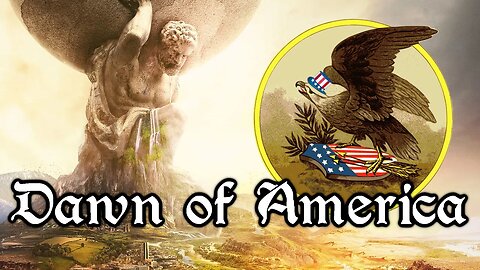 AMERICA Part 3 | Civilization 6