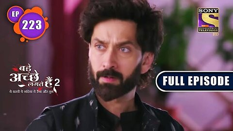 Will Ram Win In Closing the Deal? | Bade Achhe Lagte Hain 2 | Ep 223 | Full Episode | 6 July 2022