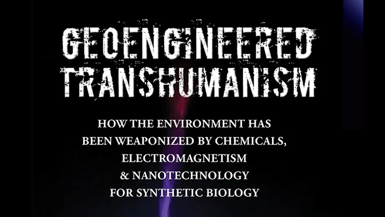 Geoengineered Transhumanism -Elana Freeland and Ana Mihalcea, MD, PhD