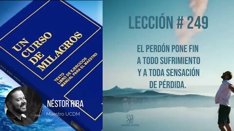 Lección 249 de Un Curso de Milagros