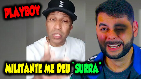 MILITANTE ME DEU "SURRA"