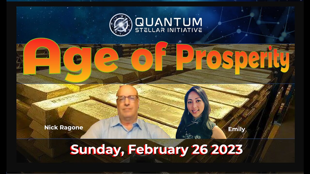 Age of Prosperity with Nick Ragone and Emily (QSI) - Sunday 26 February 2023