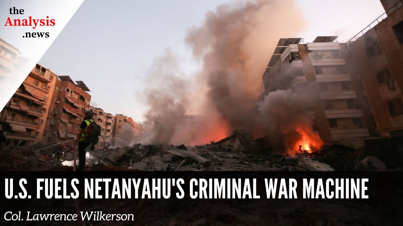 Wilkerson: U.S. Fuels Netanyahu’s Criminal War Machine