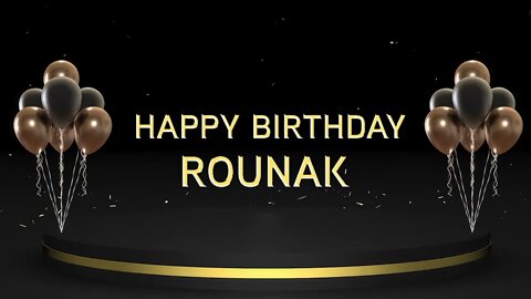 Wish you a very Happy Birthday Rounak