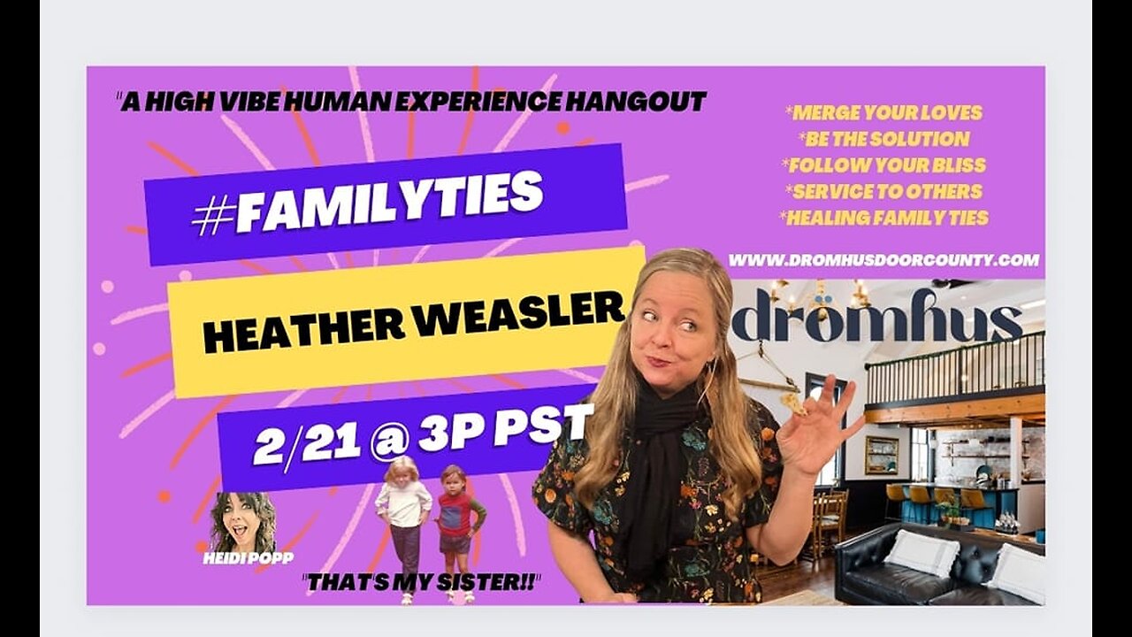 #FAMILYTIES with sister Heather Weasler 2/21