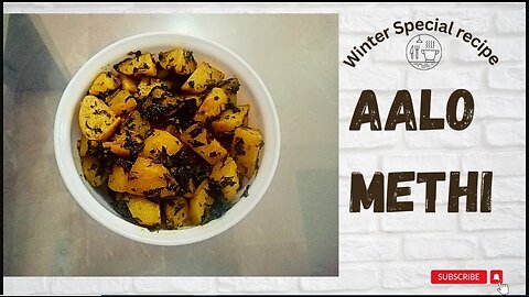 Simple and delicious aalo methi recipe