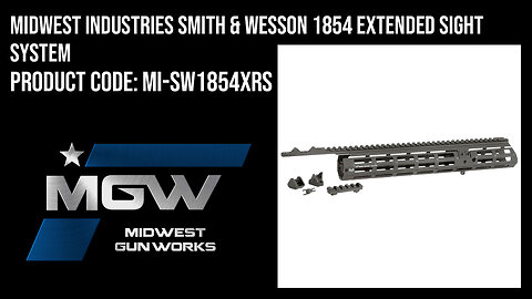 Midwest Industries Smith & Wesson 1854 Extended Sight System - MI-SW1854XRS