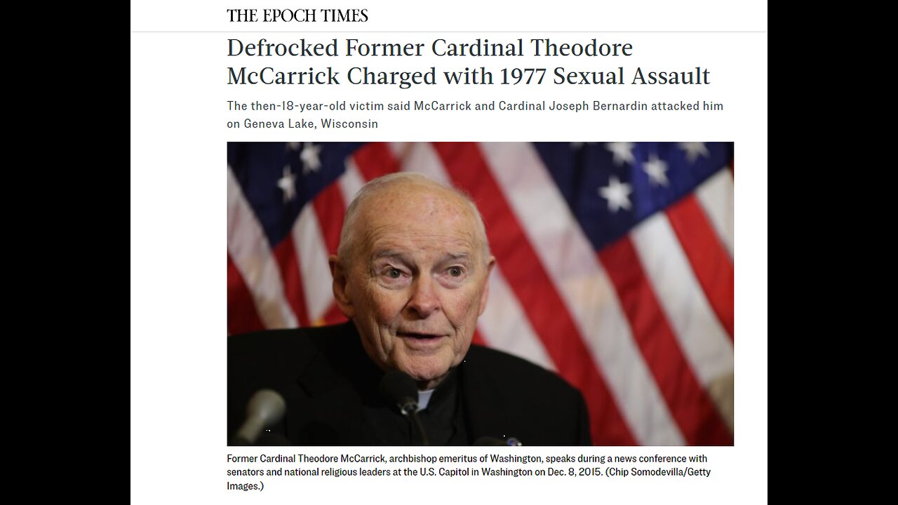 Defrocked Former Cardinal Theodore McCarrick Charged with 1977 Sexual Assault