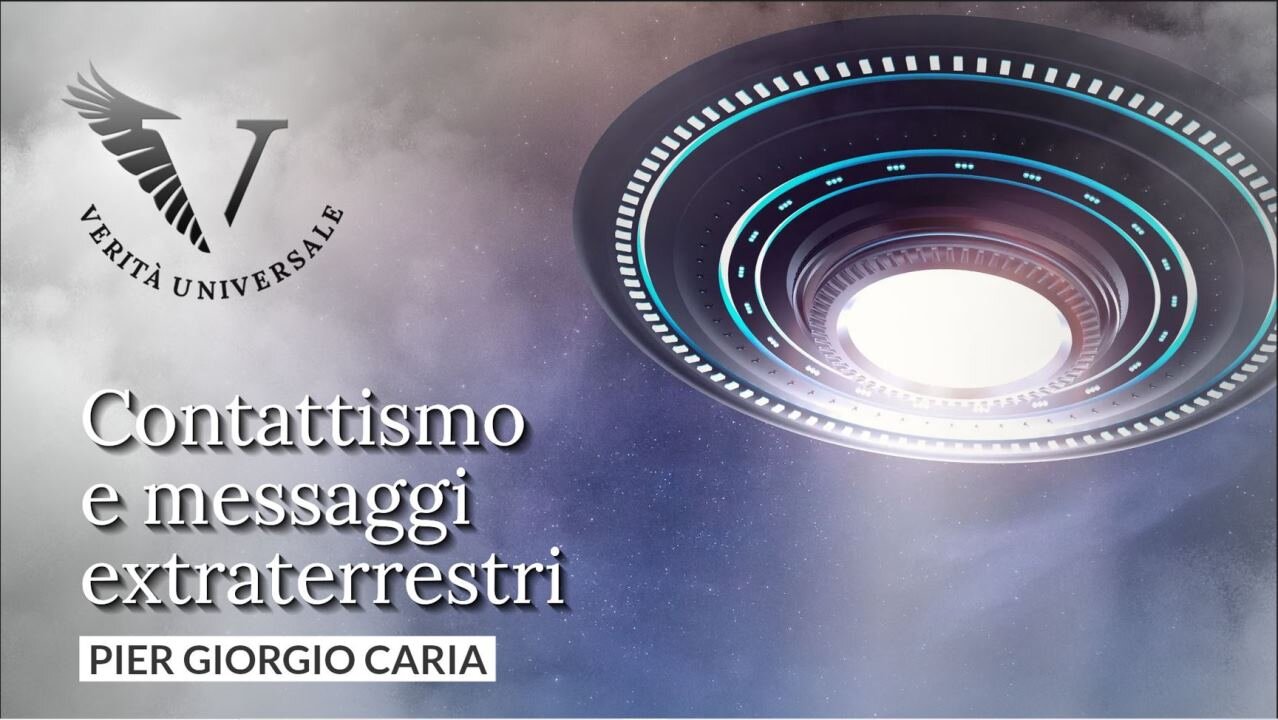 Contattismo e messaggi extraterrestri - Pier Giorgio Caria