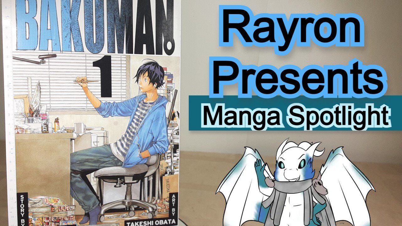 * Manga Spotlight * | Bakuman Vol 1