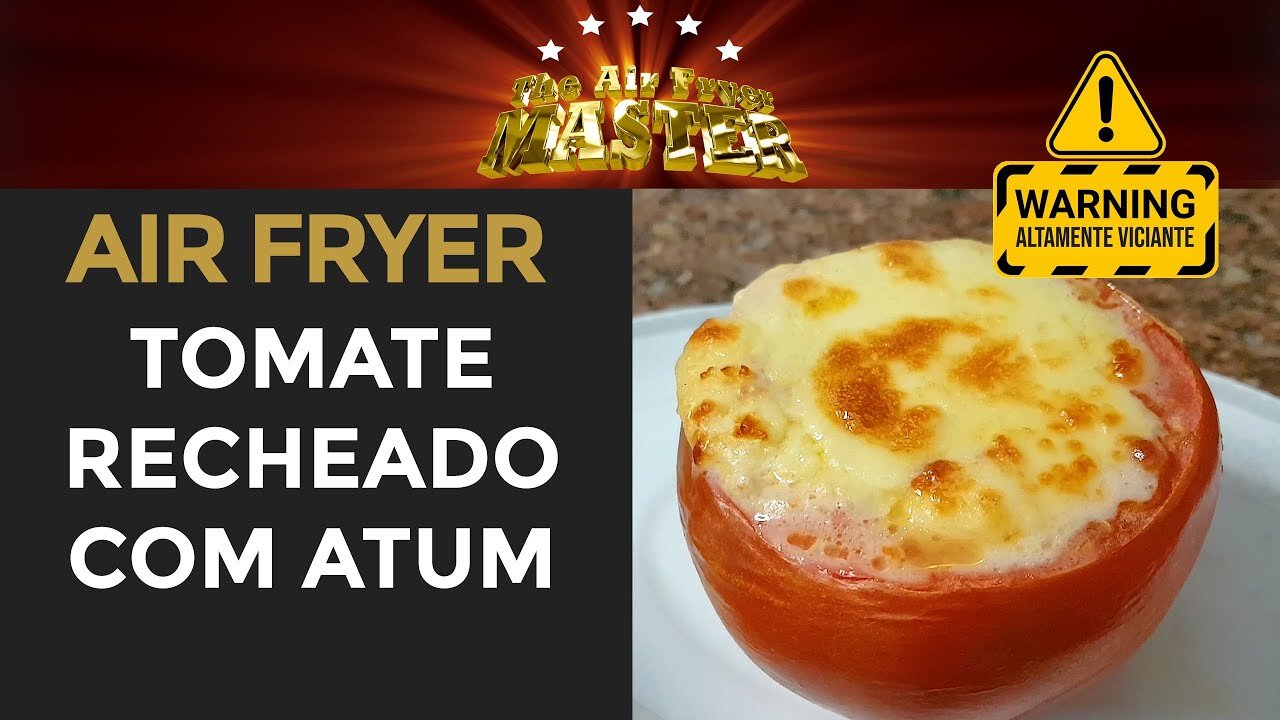 COMO FAZER TOMATE RECHEADO NA AIRFRYER