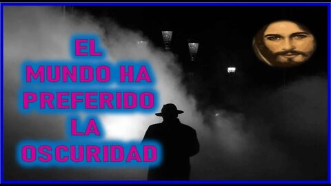 MENSAJE DE JESUCRISTO REY A MARJORIE DAWE - EL MUNDO HA PREFERIDO LA OSCURIDAD 9 MARZO 2022