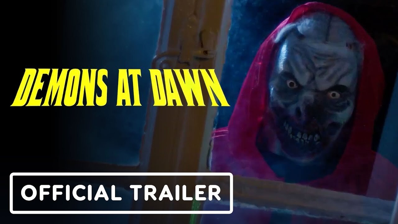 Demons at Dawn - Official Trailer