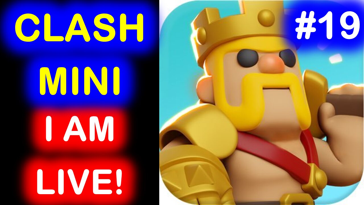 Clash Mini LIVE stream! It's been almost a year! Update tomorrow I think. #19