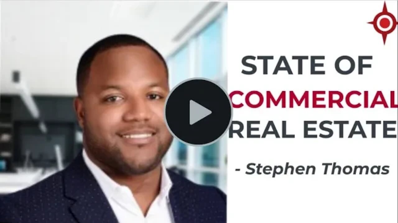 COVID impact on Commercial Real Estate - Stephen Thomas