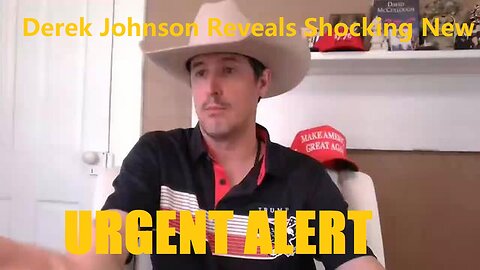 Derek Johnson Reveals Shocking New Developments in Latest Situation Update!