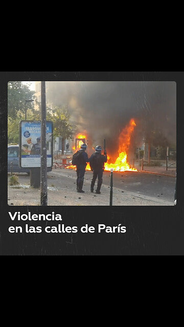 La muerte de un adolescente a manos de un agente deriva en violentos enfrentamientos en Francia