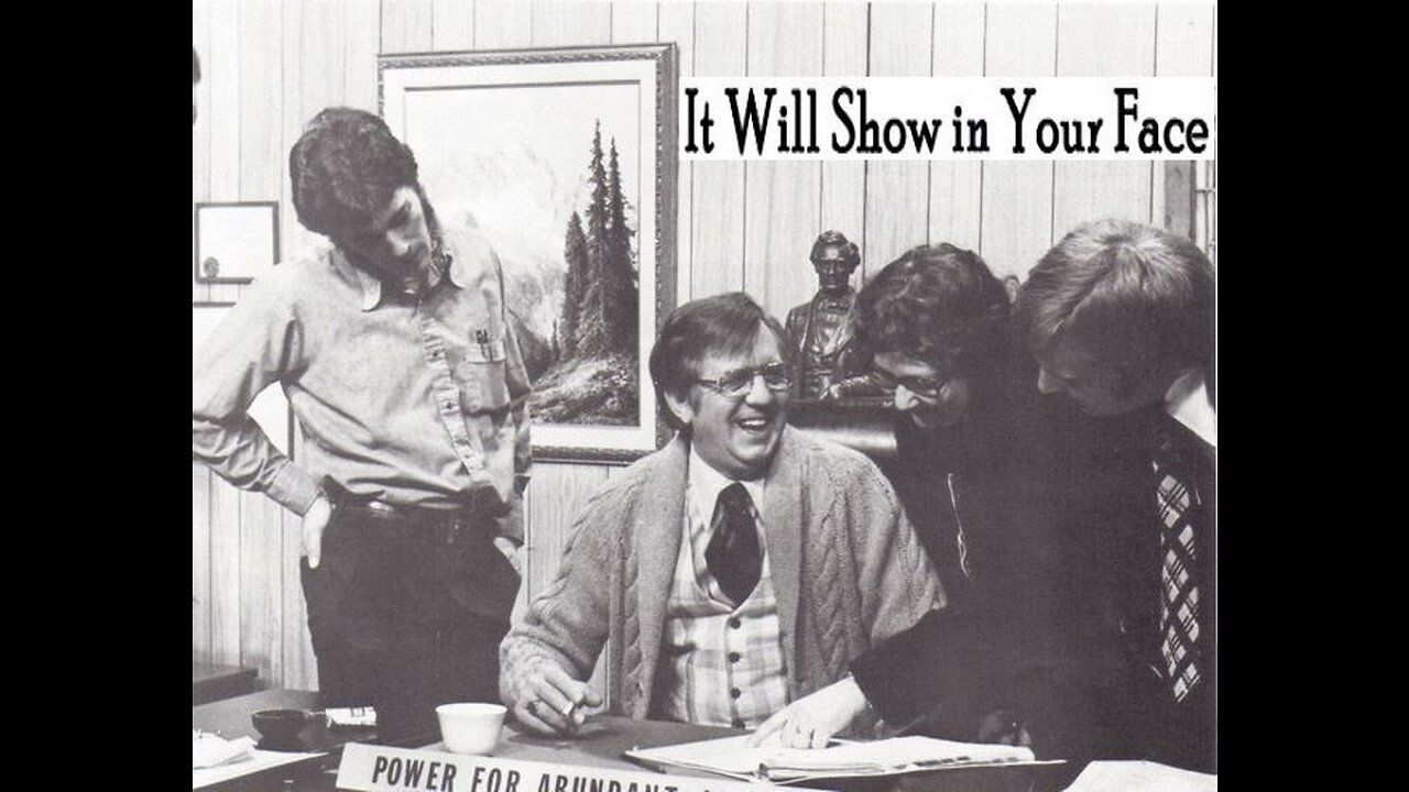 IT WILL SHOW IN YOUR FACE #610