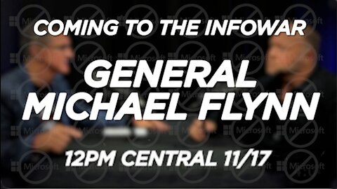 General Flynn Issues Emergency Warning - Interview Drops 11/17