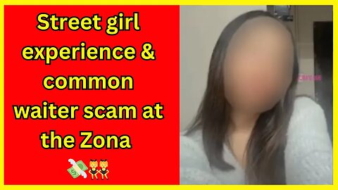 Common waiter scam at Hong Kong and a street girl experience 👯‍♀️