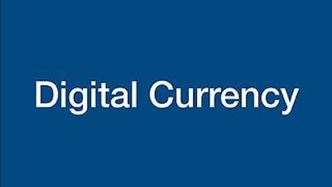 Digital Currency