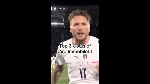 Top 3 Goals of Ciro Immobile in his Prime Montage